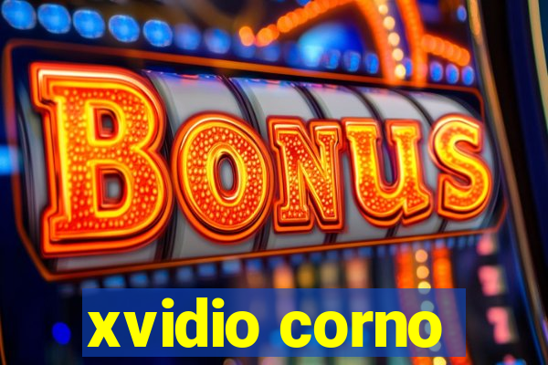 xvidio corno